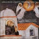 Gregorian Chants, Eternal Chants