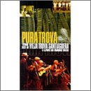 Pura Trova: The Best of Vieja Trova Santiaguera