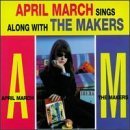 April March Sings Along With the Makers by  Makers 