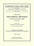 The rational mechanics of flexible or elastic bodies 1638 - 1788. 2nd part/2nd section: Introduction to Vol. X and XI