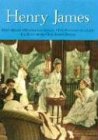 Henry James: Daisy Miller *  Washington Square * The Portrait of a Lady * The Bostonians * The Aspern Papers