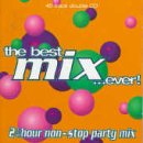 Best Mix... Ever!