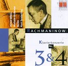 Sergei Rachmaninov: Piano Concertos Nos. 3 & 4