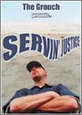 Servin' Justice