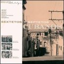 Sextetos y Septetos Cubanos