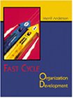 Fast Cycle Organization Development
