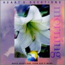 Heart's Devotion: Morning