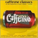 Caffeine Classics: A Retrospective 1994-1999