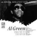 Take Me to the River: Greatest Hits, Vol. 2