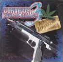 Corridos Bien Empolvados, Vol. 3: Para Puro Bato Perron