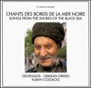 Songs from the Shores of the Black Sea