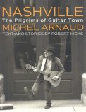 Nashville: The Pilgrims of Guitar Town