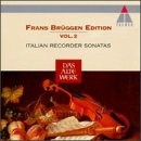 Frans Br&uuml;ggen Edition Vol. 2 - Italian Recorder Sonatas