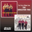 The Kingston Trio/...From the "Hungry i"