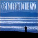 Cast Your Fate to the Wind