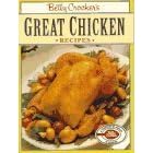 Betty Crocker's Great Chicken Recipes (Betty Crocker Paperbacks) by Chicken Recipes