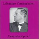 Lebendige Vergangenheit: Alexander Kipnis 3