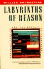 Labyrinths of Reason: Paradox, Puzzles, and the Frailty of Knowledge