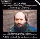 Arvo P&auml;rt: Cello Concerto "Pro et Contra"; Perpetuum Mobile; Symphonies Nos. 1-3