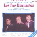 Los Tres Diamantes, Vol. 4