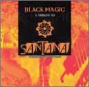 A Black Magic: A Tribute to Santana