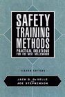 Safety Training Methods: Practical Solutions for the Next Millennium