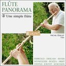 Fl&ucirc;te Panorama Vol.3: Une simple fl&ucirc;te