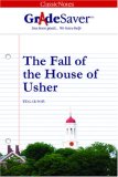 GradeSaver(tm) ClassicNotes The Fall of the House of Usher
