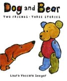 Dog And Bear (Neal Porter Books)