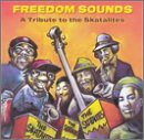 Freedom Sounds: A Tribute to the Skatalites
