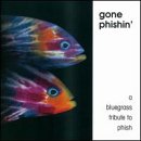 Gone Phishin: A Bluegrass Tribute