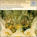 Karl Ditters von Dittersdorf: Requiem; Offertorium; Litaniae Lauretanae