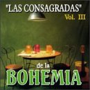 Consagradas de La Bohemia, Vol. 3