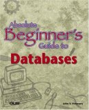 Absolute Beginner's Guide to Databases