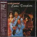 Erotic Terrorism (+ Bonus Tracks)