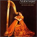 Arabesque: 19th Century Harp Music, Volume 2