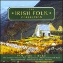 The Irish Folk Collection, Vol. 3