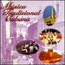 Musica Tradicional Cubana, Vol. 4