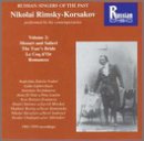 Russian Singers of the Past: Rimsky-Korsakov performed by his Contemporaries 2