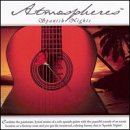 Atmospheres: Spanish Nights
