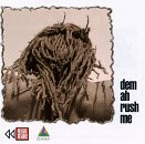 Reggae Rewind: Dem Ah Rush Me