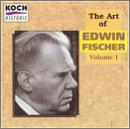 The Art of Edwin Fischer, Vol. 1