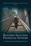 Access to Finance: Building Inclusive Financial Systems (World Bank/IMF/Brookings Emerging Markets)