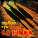 Cuidado con la Linea