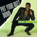 Put Your Butt Down