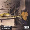 Looking for a Way out