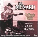 D.L. Menard Sings "The Back Door" and His Other Cajun Hits