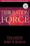 Tribulation Force: The Continuing Drama of Those Left Behind (Left Behind No. 2)