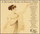 100 Years of Italian Opera, 1800-10