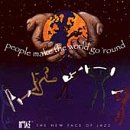 People Make the World Go 'round